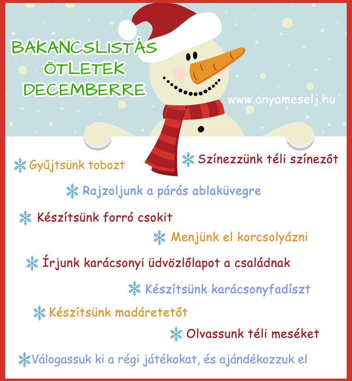 ❄📝💟 Bakancslistás ötletek decemberre 🙂

#bakancslista #december #tél #ötletek #gyerekkel #ünnepvárás #ovisoknak #anyamesélj